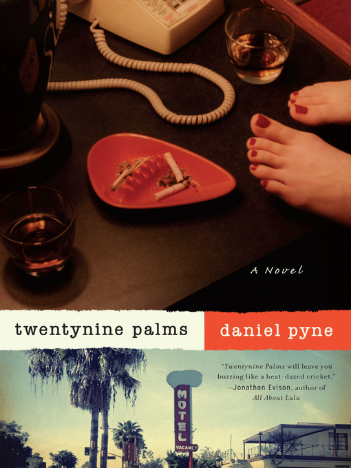 Title details for Twentynine Palms by Daniel Pyne - Available